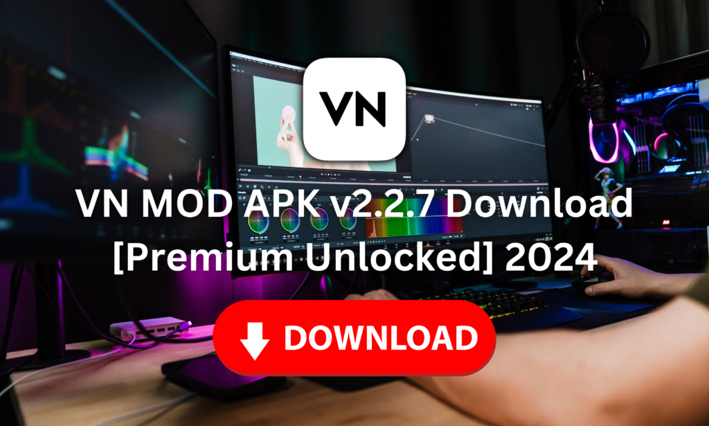 VN Premium APK v2.2.7 Download [Premium Unlocked] 2024